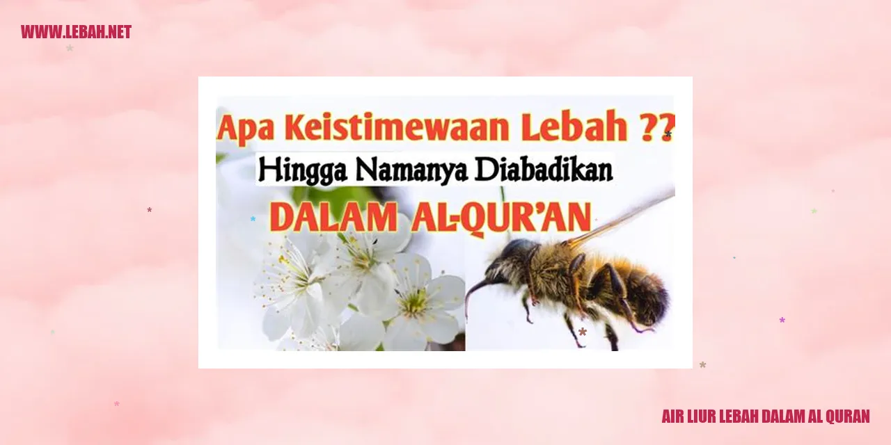 Air Liur Lebah dalam Al-Quran