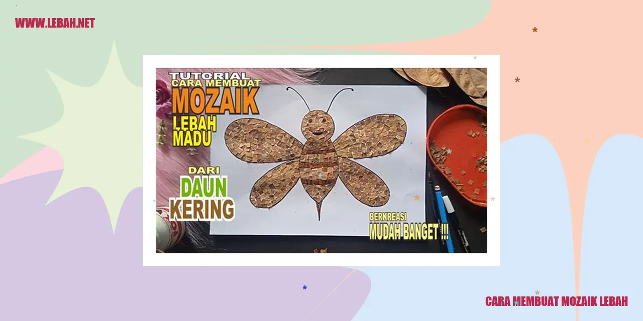 Cara Membuat Mozaik Lebah - Langkah 1