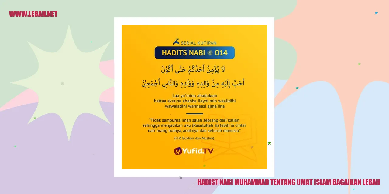 hadist nabi muhammad tentang umat islam bagaikan lebah