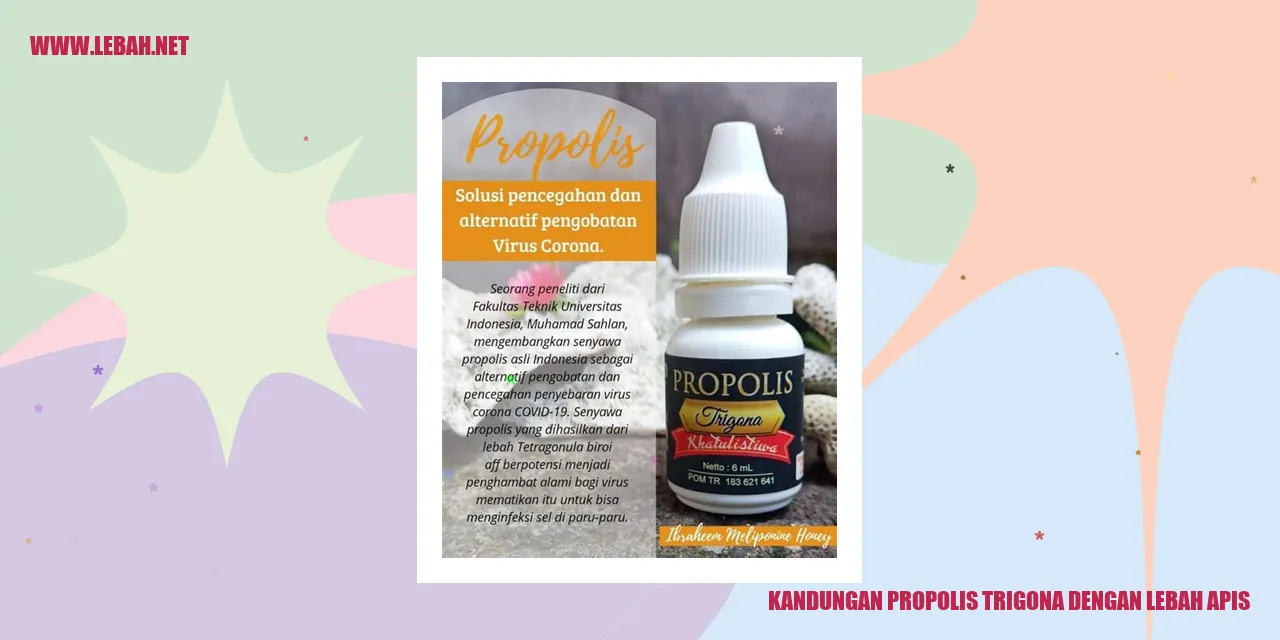 kandungan propolis trigona dengan lebah apis