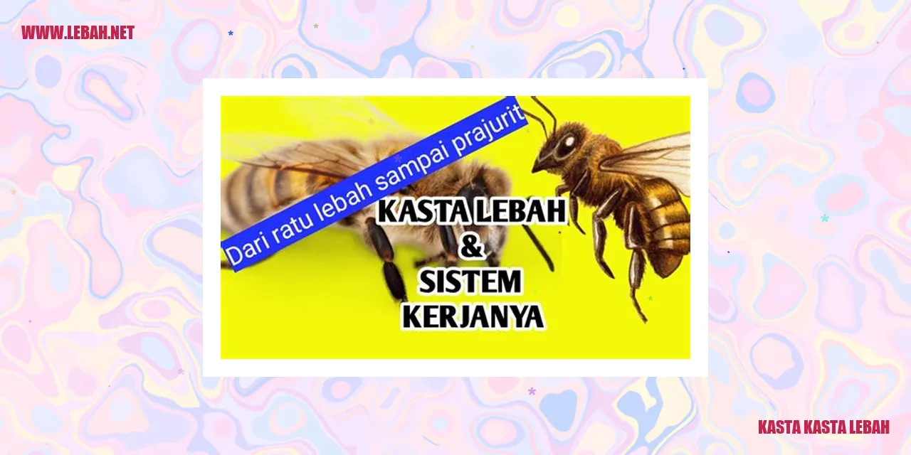 Kasta Ratu Lebah