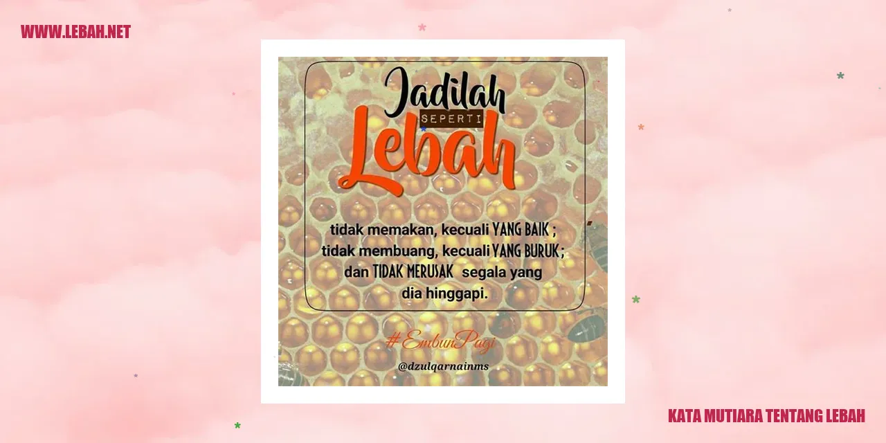 Kata Mutiara tentang Lebah