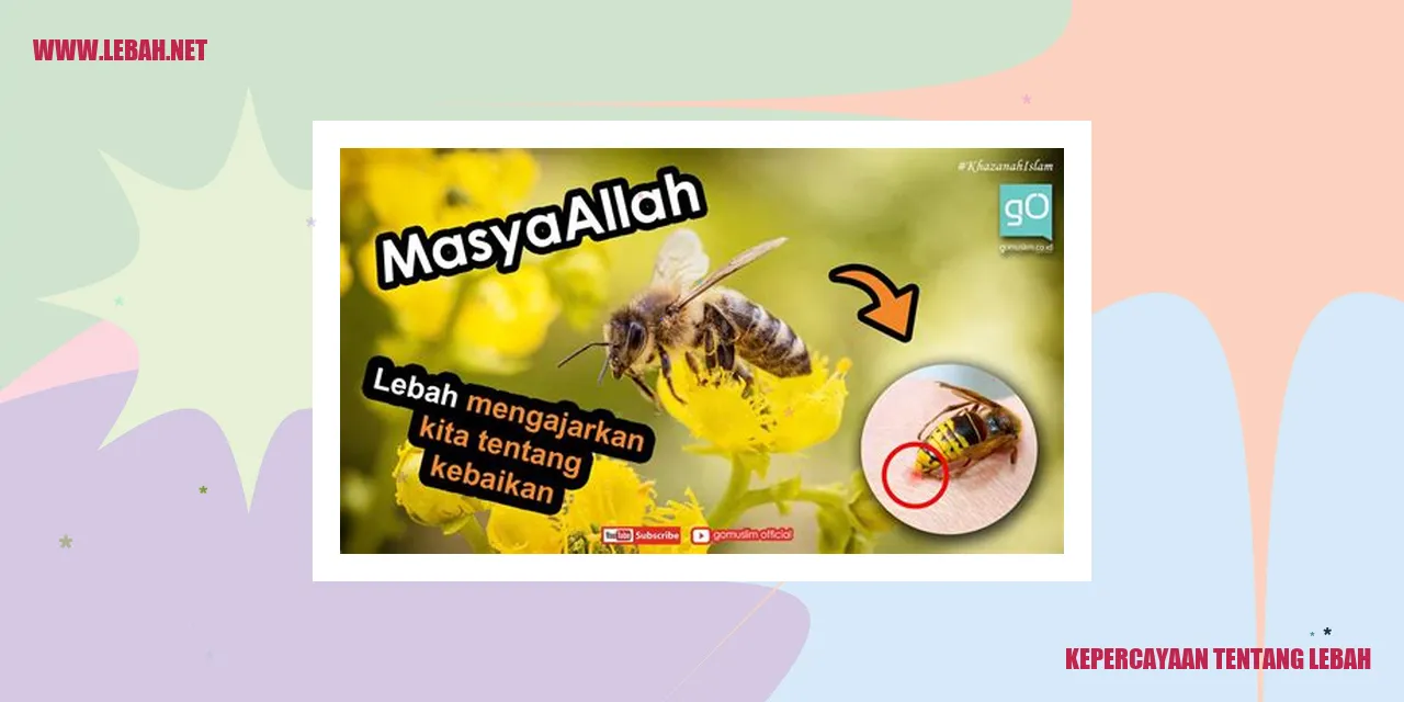 Kepercayaan Terhadap Lebah - Lebah