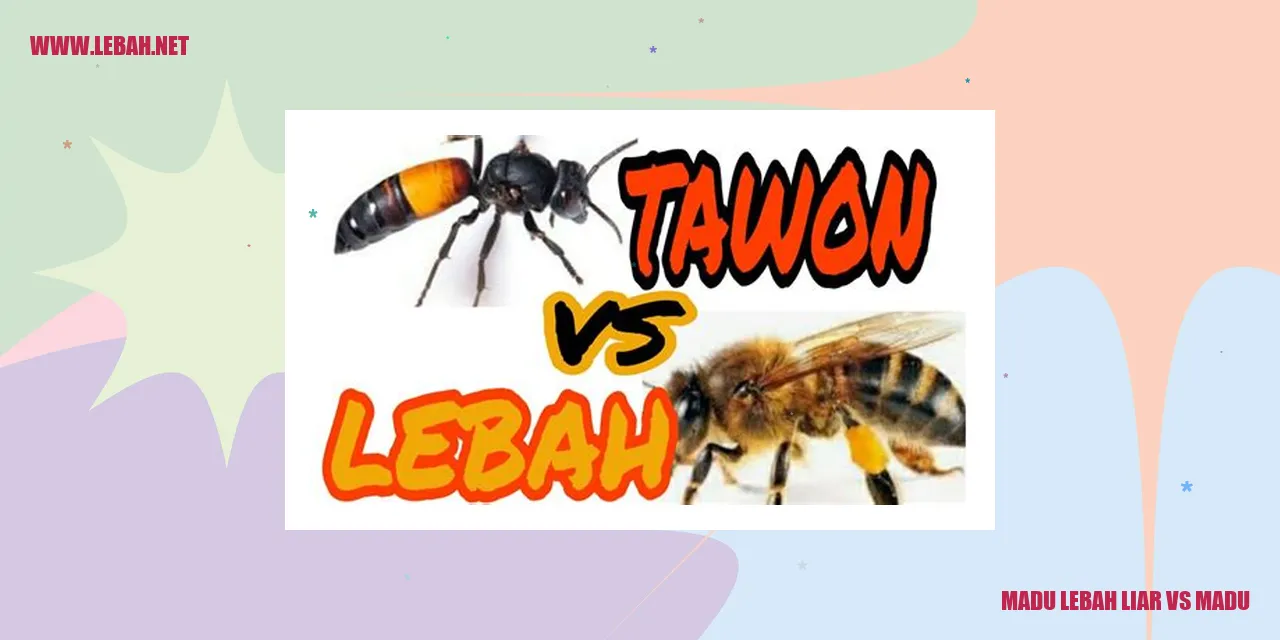 Madu Lebah Liar vs Madu