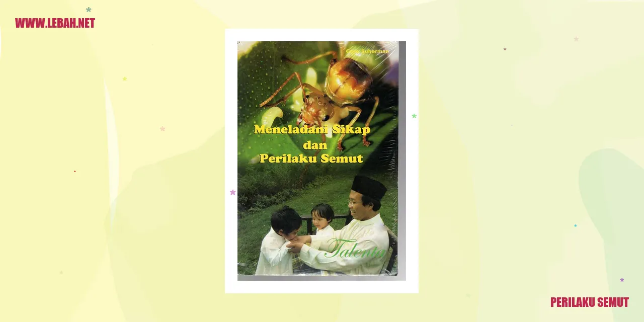 Perilaku Semut