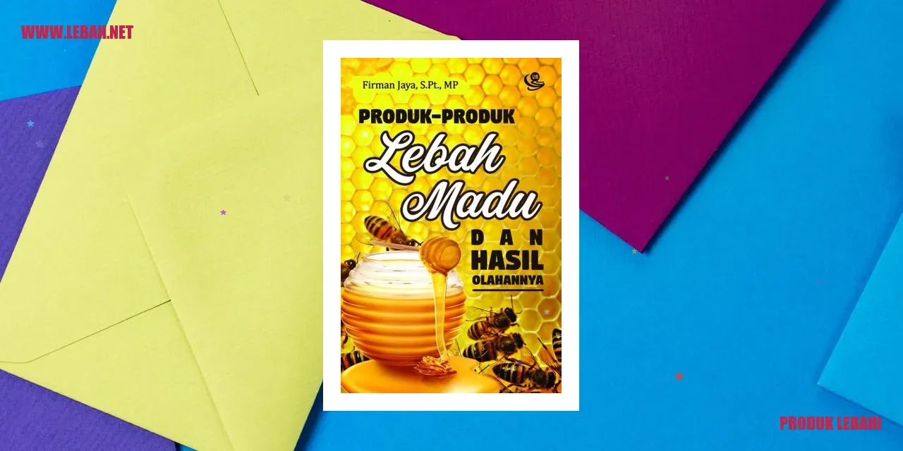 produk lebah