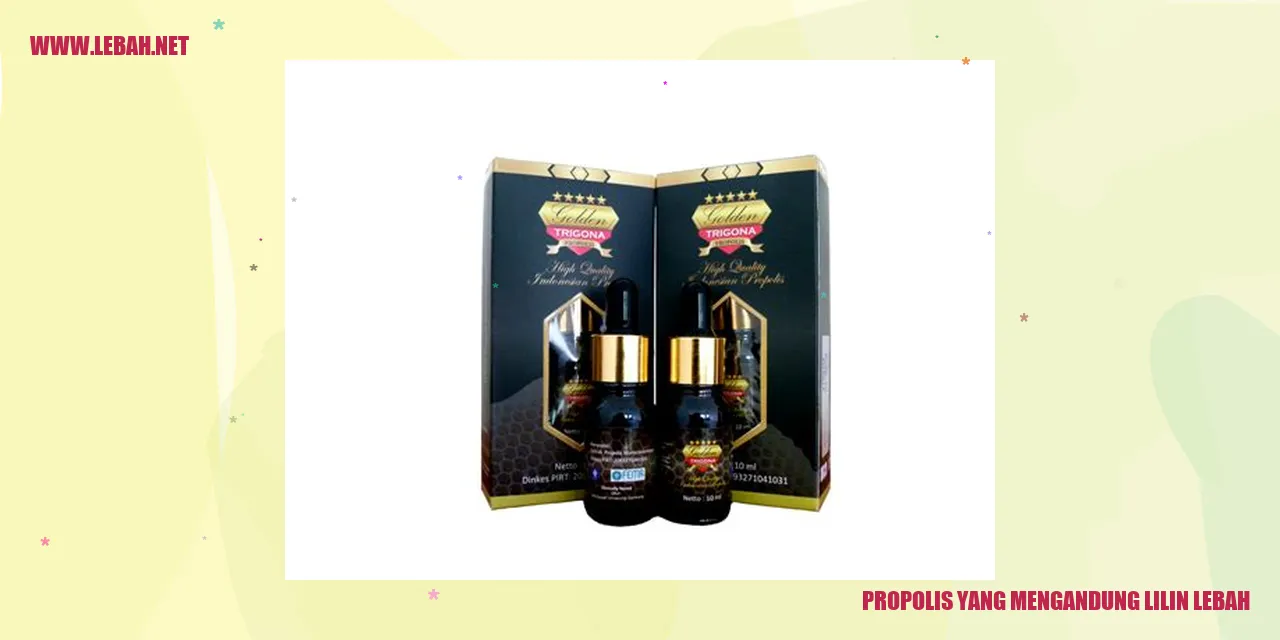 Propolis yang Mengandung Lilin Lebah