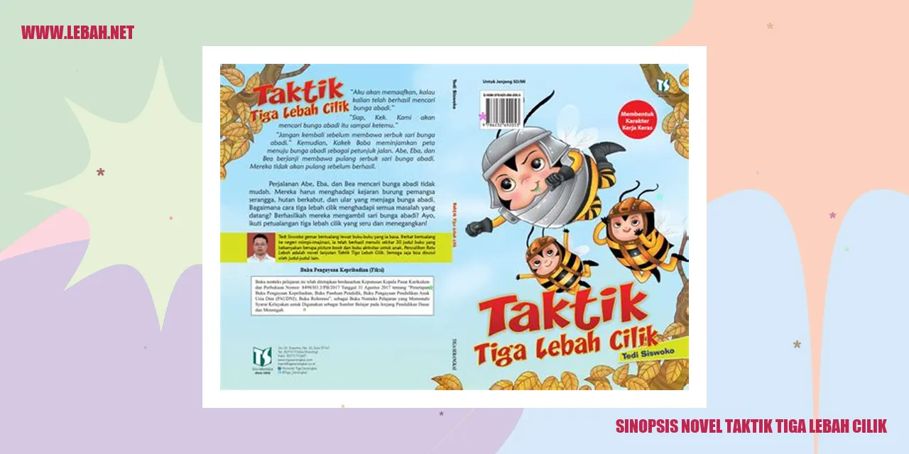 Sinopsis novel Taktik Tiga Lebah Cilik