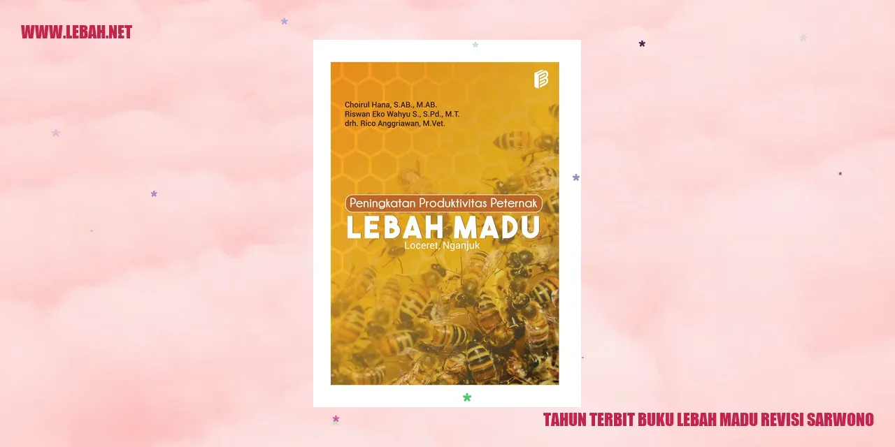 Tahun Terbit Buku Lebah Madu Revisi Sarwono