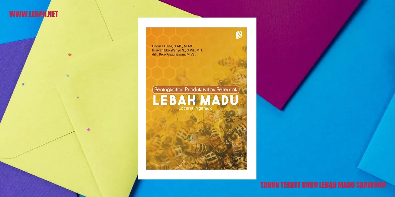 tahun terbit buku lebah madu sarwono