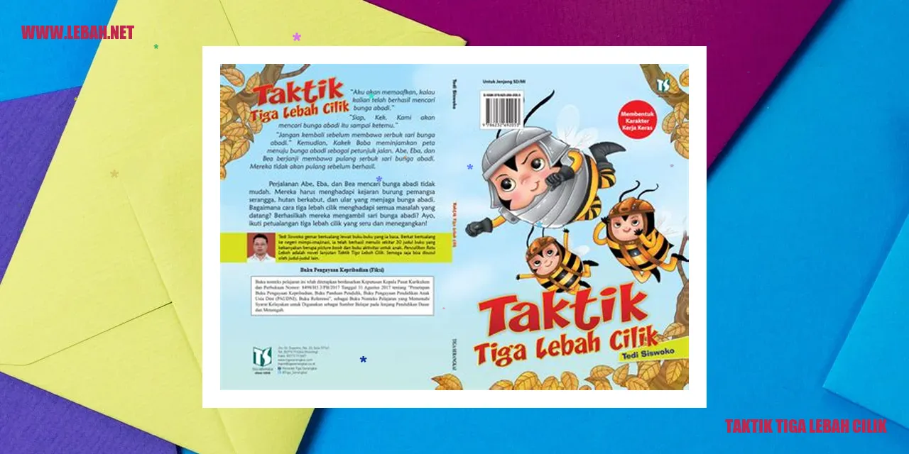 taktik tiga lebah cilik